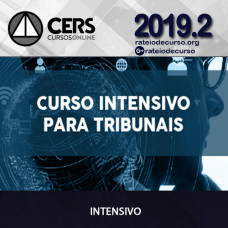 Intensivo para Analista de Tribunais  2019.2 - CERS