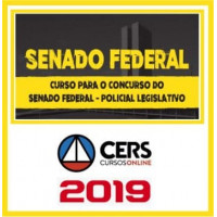SENADO FEDERAL (POLICIAL LEGISLATIVO) 2019 - CERS 2019