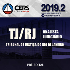 TJ/RJ - Analista Judiciário - Tribunal de Justiça do Rio de Janeiro - CERS 2019.2