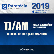 TJ-AM - Analista Judiciário - Contabilidade (Pós-Edital) - Estratégia