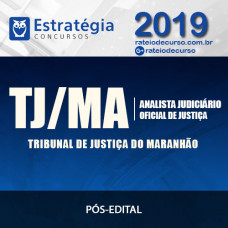 TJ/MA Oficial de Justiça (Pós-Edital) - ESTRATÉGIA