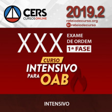 OAB 1ª FASE XXX (30) EXAME DE ORDEM - INTENSIVO - CERS