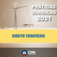 Prática Forense em Direito Tributário 2021