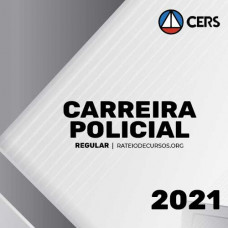 Carreiras Policiais - Agente, Escrivão e Perito PC PF [2021]