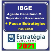 IBGE (AGENTE CENSITÁRIO M., SUPERVISOR E RECENSEADOR + PASSO) PÓS EDITAL 