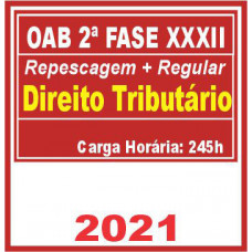OAB 2ª Fase XXXII (Direito Tributário) Exame da Ordem 2021