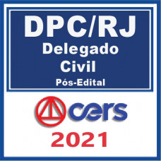 PC RJ - Delegado de Policia Civil 2021 - Pós Edital | C