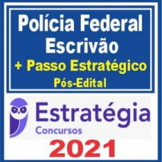 Polícia Federal PF (Escrivão) Pós Edital 2021
