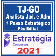 TJ GO Analista Area Jud. e Administrativo  + Passo 2021 Pós-Edital | E