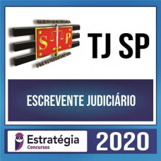 TJ SP – Escrevente Judiciário + Passo Estratégico ESTRATÉGIA