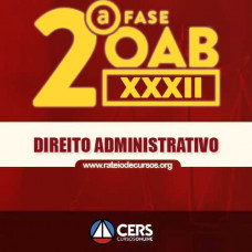 OAB 2ª FASE XXXII (32º EXAME) DIREITO ADMINISTRATIVO - CERS