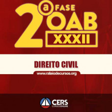 OAB 2ª FASE XXXII (32º EXAME) DIREITO CIVIL - CERS