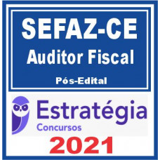 SEFAZ CE Auditor Fiscal -  Pacote Teórico + Pacote Passo - 2021 (Pós-Edital)