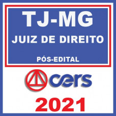 TJ MG - Juiz de Direito - Pós Edital Reta Final 2021| C