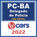 PC BA (DELEGADO) PóS EDITAL – CERS 2022