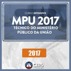 MPU  2017 - TÉCNICO DO MINISTÉRIO PÚBLICO DA UNIÃO - CERS
