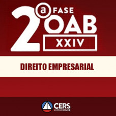 OAB 2ª Fase XXIV - Direito Empresarial - 24º Exame  (2018) - CERS