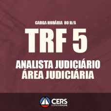 TRF 5ª Região - Pós Edital  2017 - ANALISTA JUDICIÁRIO - ÁREA JUDICIÁRIA