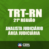 TRT-RN 21ª Região - Pós Edital  2017 - ANALISTA JUDICIÁRIO - ÁREA JUDICIÁRIA