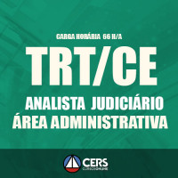 TRT CE Pós Edital  2017 - ANALISTA JUDICIÁRIO - ÁREA ADMINISTRATIVA