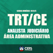 TRT CE Pós Edital  2017 - ANALISTA JUDICIÁRIO - ÁREA ADMINISTRATIVA