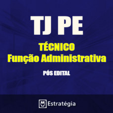 TJ PE  Pós Edital -  Técnico Função Administrativa 2017 (E)