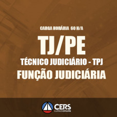 TJ PE - TÉCNICO JUDICIÁRIO – TPJ/ FUNÇÃO JUDICIÁRIA   2017