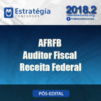 AFRFB AUDITOR FISCAL 2018/2019 novo - Receita Federal - Estrategia 