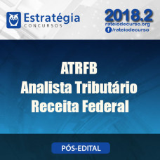 ATRFB ANALISTA TRIBUTÁRIO 2018/2019 novo  - Receita Federal - Estrategia 