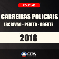 CARREIRAS POLICIAIS – ESCRIVÃO, PERITO E AGENTE - CERS