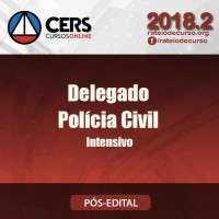 DELEGADO DA POLÍCIA CIVIL Intensivo - (DPC) Cers 2018.2
