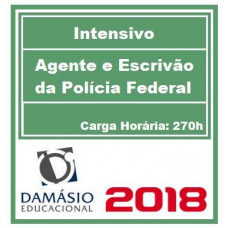 POLÍCIA FEDERAL - PF - (AGENTE E ESCRIVÃO) 2018 DAMÁSIO