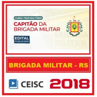 CAPITÃO DA BRIGADA MILITAR RS - PÓS EDITAL - Ceisc 2018
