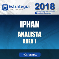 IPHAN Pós Edital 2018 - Analista Área 1 - E