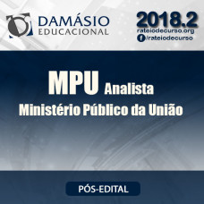 MPU Pós Edital 2018 - ANALISTA  Especialidade Direito - Damásio