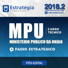 MPU Pós Edital 2018 - TECNICO do MPU - Estrategia