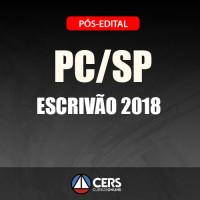 PC SP - Escrivão 2018 - Polícia Civil São Paulo - CERS