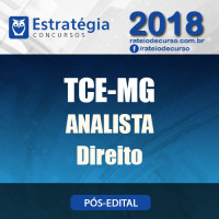 TCE MG Pós Edital 2018 – ANALISTA DIREITO - Estratégia