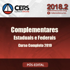 Complementares Estaduais e Federais - Cers 2019
