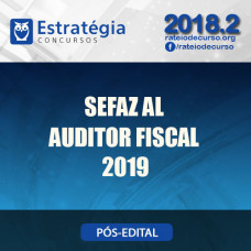 Sefaz AL - Auditor Fiscal - Estratégia 2019