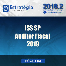 ISS SP - Auditor Fiscal - Estratégia 2019