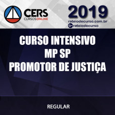 MP SP PROMOTOR DE JUSTIÇA 2019 CERS - Curso Intensivo - Método de Aprovação