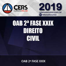 DIREITO CIVIL OAB 2ª FASE XXIX - EXAME DE ORDEM UNIFICADO - (REPESCAGEM) - CERS