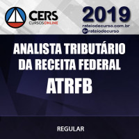 ANALISTA TRIBUTÁRIO DA RECEITA FEDERAL DO BRASIL (ATRFB) 2019 CERS