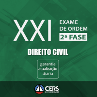 2ª Fase OAB XXI - Direito Civil CERS - Curso Para a Segunda Fase