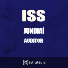ISS JUNDIAÍ PÓS EDITAL – Auditor Fiscal De Jundiaí 2017 – E