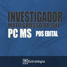 PCMS - INVESTIGADOR Policia Civil do Mato Grosso do Sul - 2017