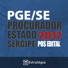 PGE/SE - Procurador do Estado de Sergipe - Pós Edital