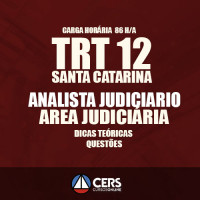 TRT SC SANTA CATARINA – ANALISTA JUDICIÁRIO 2017 TRT 12