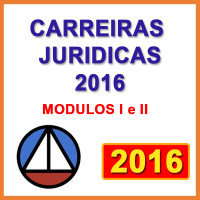 CARREIRA JURÍDICA - MÓDULOS I E II  2016